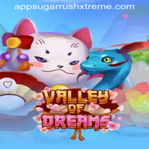 Valley of Dreams: Enter the Realm of SUGARRUSHXTREME