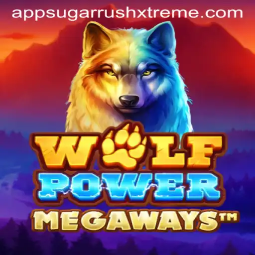 Dive into the Adventure: WolfPowerMega and SUGARRUSHXTREME